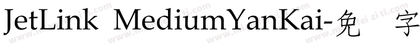 JetLink MediumYanKai字体转换